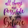All Things are Possible